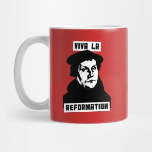 Viva La Reformation Mug